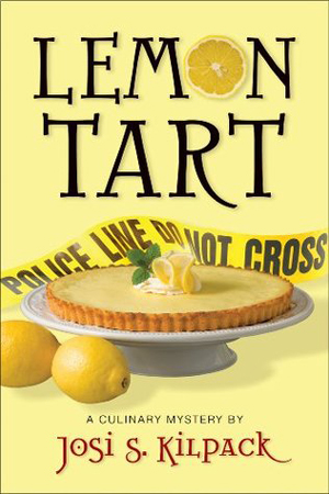 Lemon Tart by Josi S. Kilpack