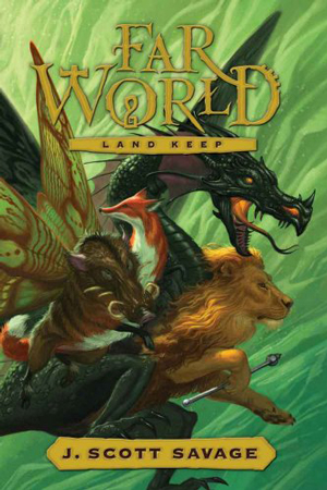 FarWorld: Land Keep by J. Scott Savage