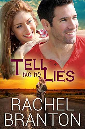 Lily’s House: Tell Me No Lies by Rachel Branton
