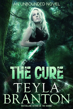 Unbounded: The Cure by Teyla Branton