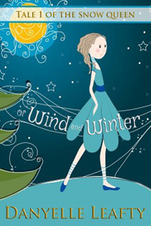 Of Wind and Winter by Danyelle Leafty