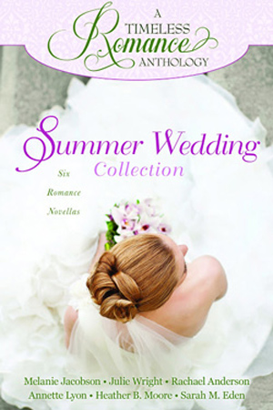 A Timeless Romance: Summer Wedding Collection
