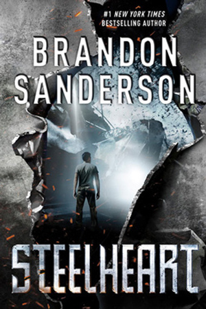 Reckoners: Steelheart by Brandon Sanderson
