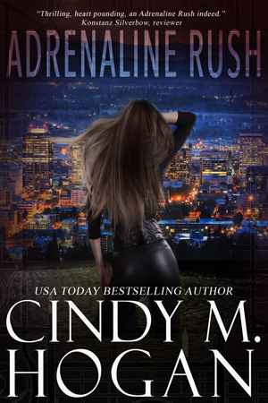 Watched: Adrenaline Rush by Cindy M. Hogan