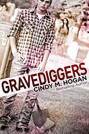 Gravediggers by Cindy M. Hogan
