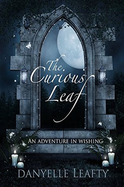 The Curious Leaf by Danyelle Leafty