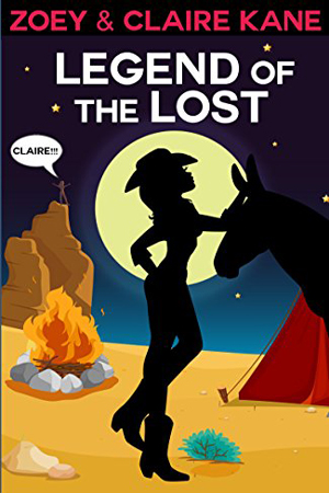 Z & C Mysteries: Legend of the Lost by Zoey and Claire Kane