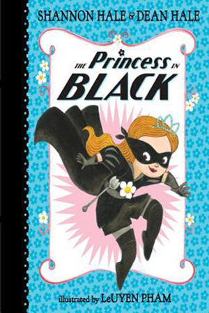 The Princess in Black by Shannon & Dean Hale