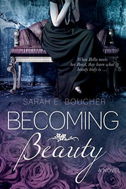 Becoming Beauty by Sarah E. Boucher