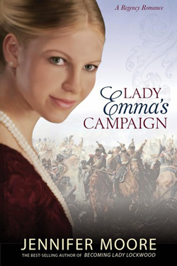 Lady Emma’s Campaign by Jennifer Moore
