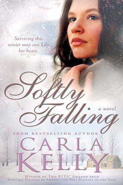 Softly Falling by Carla Kelly