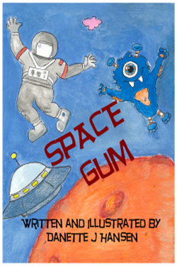 Space Gum by Danette J. Hansen