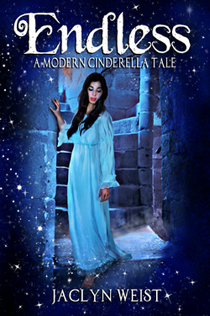 Endless: A Modern Cinderella Tale