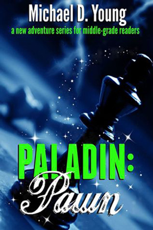 Paladin: Pawn by Michael D. Young