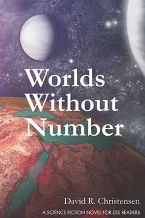 Worlds Without Number by David R. Christensen