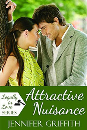 Legally in Love: Attractive Nuisance by Jennifer Griffith