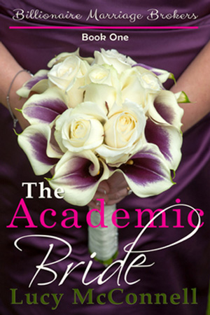 The Academic Bride by Lucy McConnell