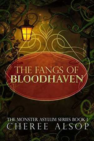 The Fangs of Bloodhaven by Cheree Alsop