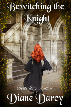 Bewitching the Knight by Diane Darcy