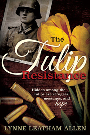 The Tulip Resistance by Lynne Allen
