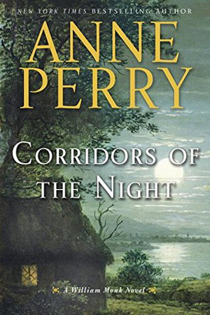 Corridors of the Night by Anne Perry