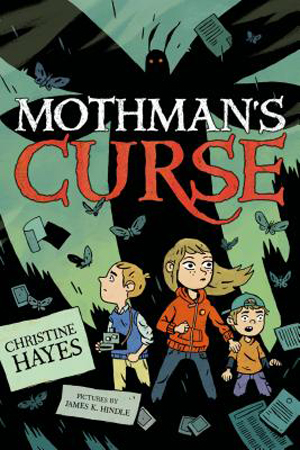 Mothman’s Curse by Christine Hayes