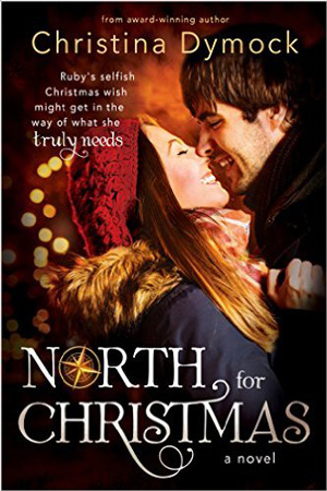 North for Christmas by Christina Dymock