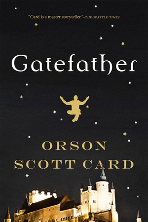 Mithermages: Gatefather by Orson Scott Card
