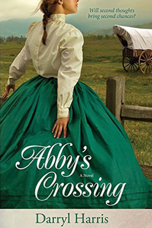 Abby’s Crossing by Darryl Harris