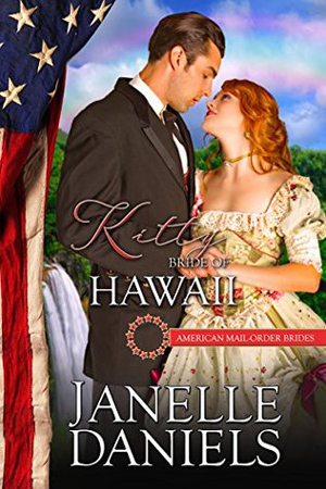 Kitty: Bride of Hawaii by Janelle Daniels