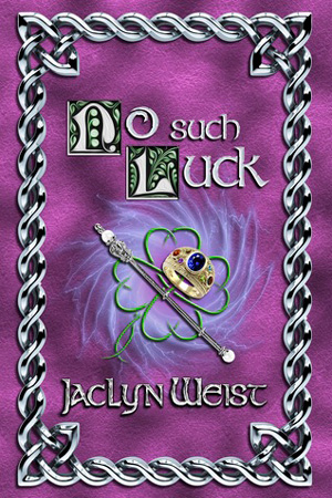 No Such Luck by Jaclyn Weist