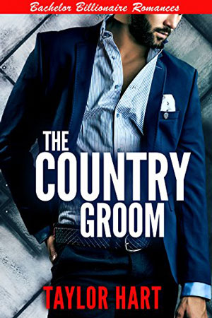 The Country Groom by Taylor Hart