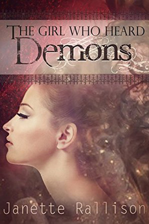 The Girl Who Heard Demons