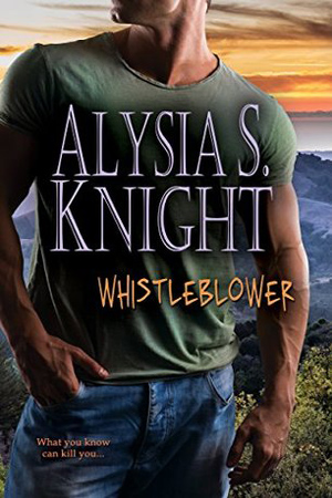 Whistleblower by Alysia S. Knight