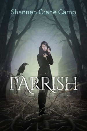 Parrish by Shannen Crane Camp