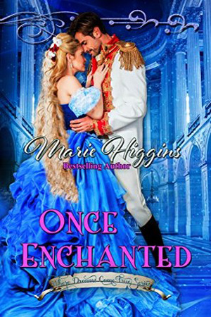 Once Enchanted by Marie Higgins