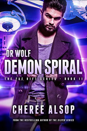 Dr. Wolf: Demon Spiral by Cheree Alsop