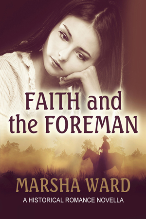 Faith and the Foreman by Marsha Ward
