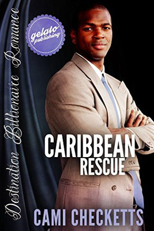 Caribbean Rescue by Cami Checketts