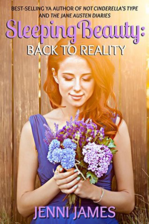 Sleeping Beauty: Back to Reality by Jenni James