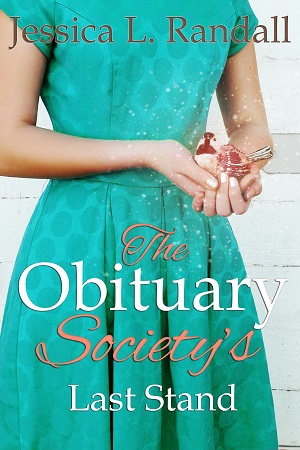 The Obiturary's Last Stand by Jessica L. Randall