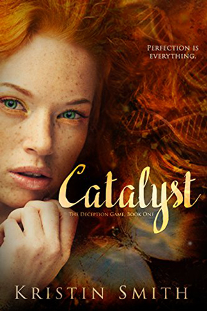 Deception Game: Catalyst by Kristin Smith