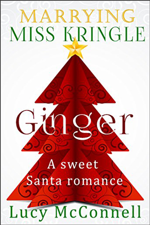 Marrying Miss Kringle: Ginger