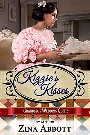 Kizzie’s Kisses by Zina Abbott