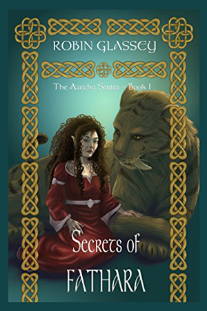 Azetha: Secrets of Fathara by Robin Glassey