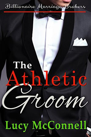 The Athletic Groom by Lucy McConnell