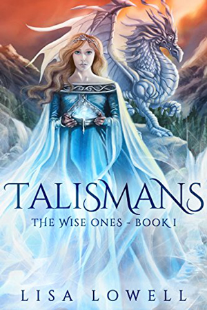 Talismans by Lisa Lowell