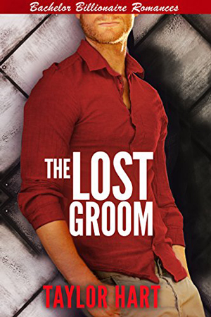 The Lost Groom by Taylor Hart