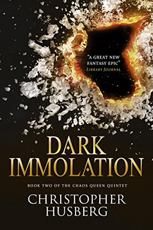 Chaos Queen: Dark Immolation by Christopher Husberg