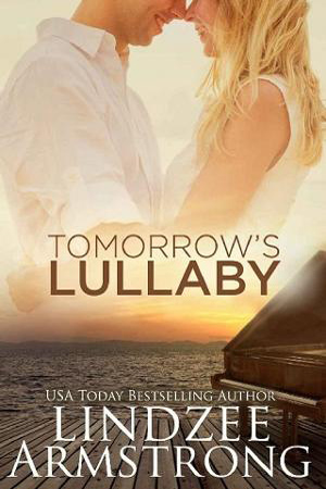 Tomorrow’s Lullaby by Lindzee Armstrong